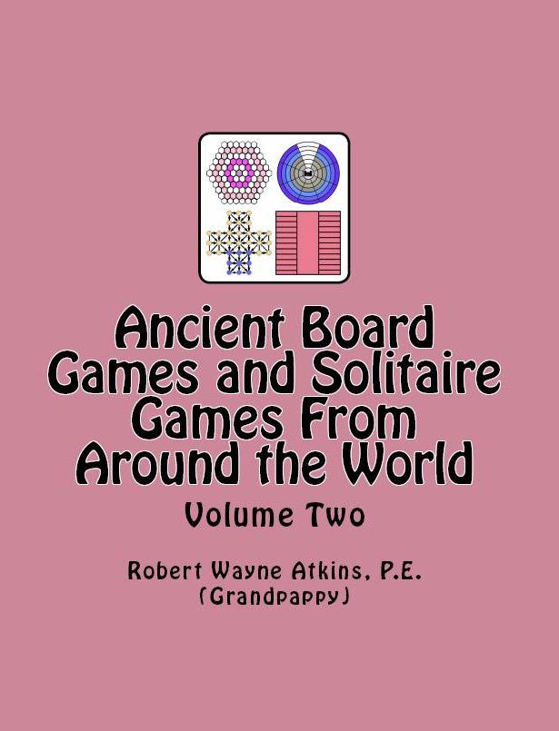 Direct Link to Amazon Web Page for Ancient Board Games and Solitaire Games From Around the World, Volumne Two